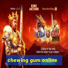 chewing gum online